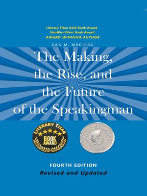cover image of The Making, the Rise, and the Future of the Speakingman